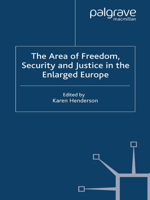 cover image of The Area of Freedom, Security and Justice in the Enlarged Europe